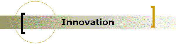 Innovation